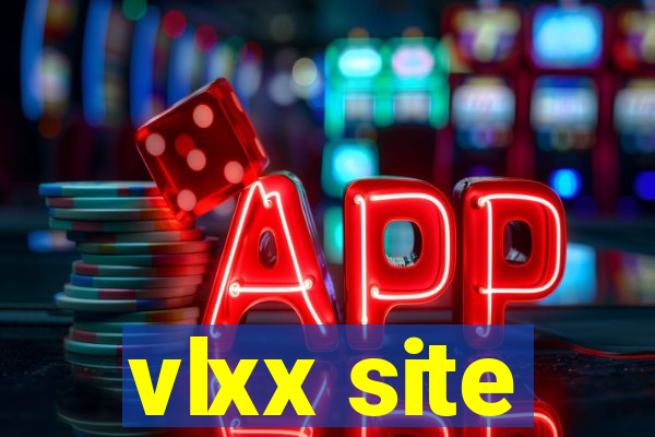 vlxx site